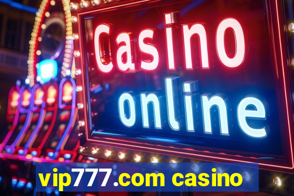 vip777.com casino